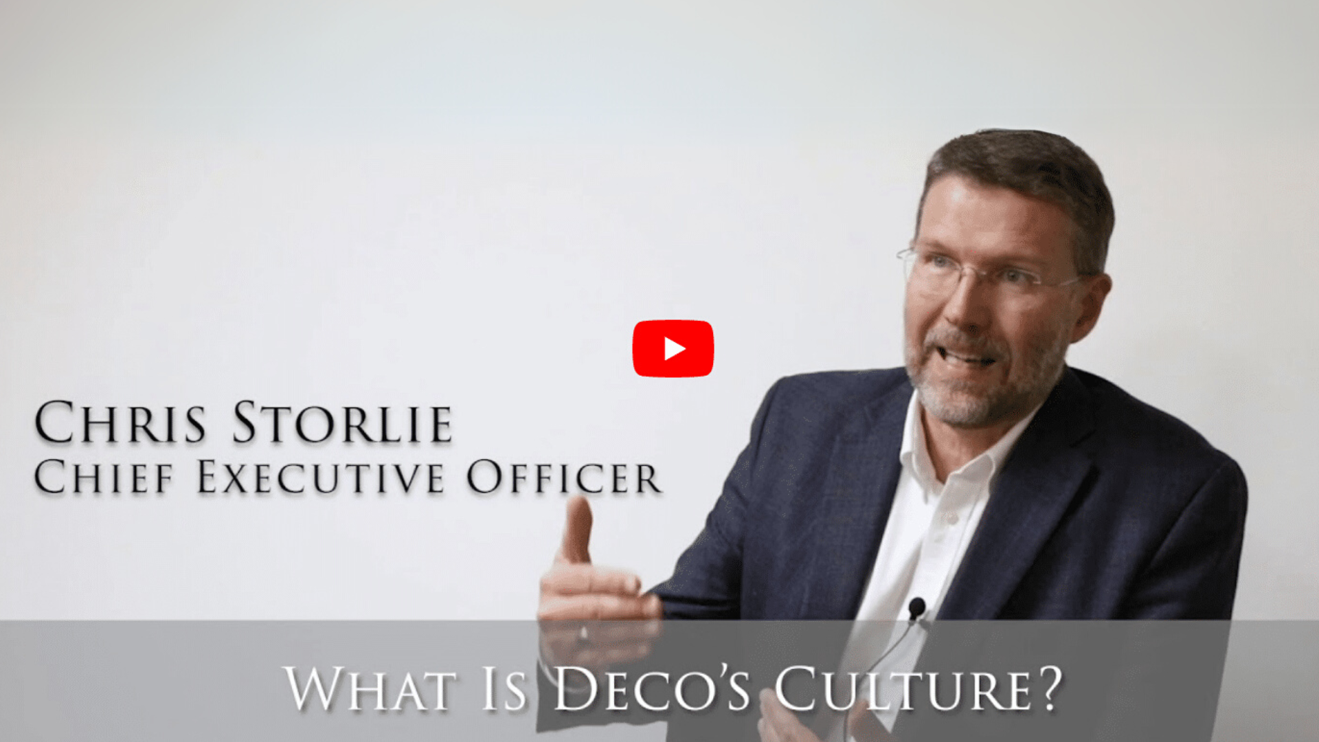 Chris Storlie, Chief Executive Office at Deco Products Text On Image: What is Deco's Culture?